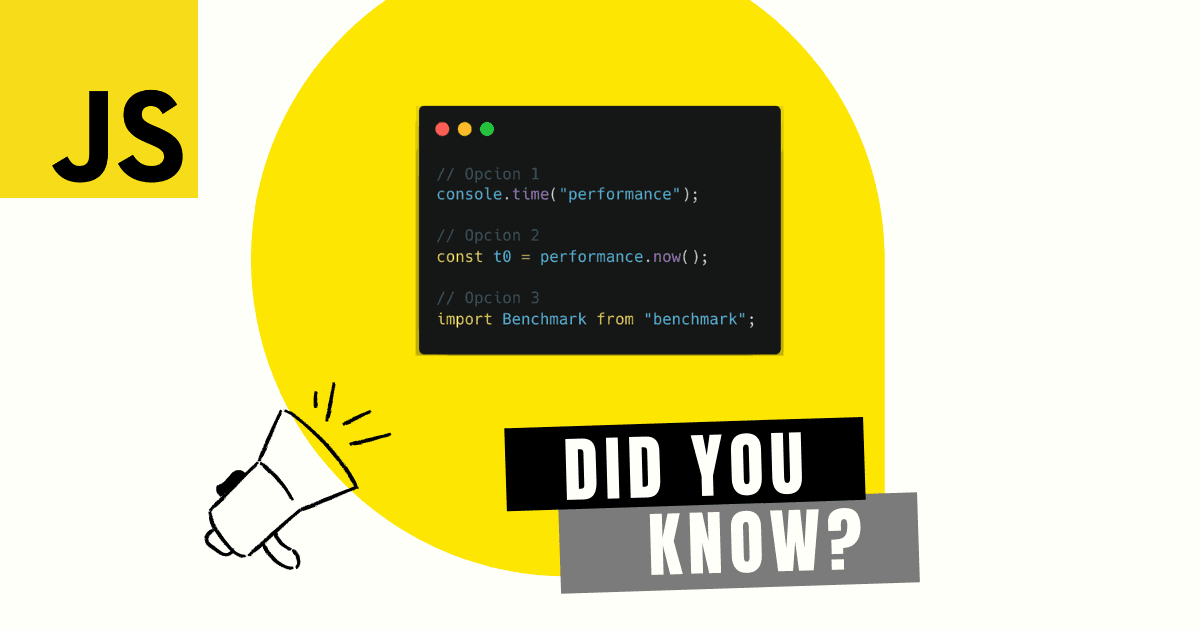 4 formas de medir el performance de tu código en JavaScript